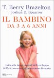 Il Bambino da 3 a 6 Anni — Libro