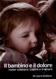 Il Bambino e il Dolore — Libro