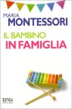 Il Bambino in Famiglia — Libro