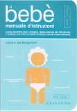 Il Bebè - Manuale d'Istruzioni — Libro