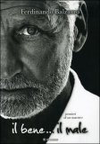 Il Bene.. il Male — Libro