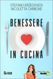 Il Benessere in Cucina — Libro