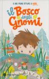 Il Bosco degli Gnomi — Libro