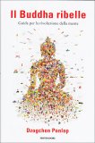 Il Buddha Ribelle  — Libro