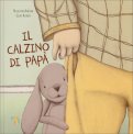 Il Calzino di Papà — Libro