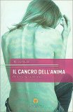 Il Cancro dell'Anima — Libro