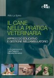 Il Cane nella Pratica Veterinaria — Libro