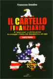 Il Cartello Finanziario Parte Prima — Libro