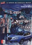 Il Caso del Nigeriano - Le Inchieste del Commissario Montalti — Libro