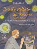 Il Cielo Stellato di Vincent e Altre Storie — Libro