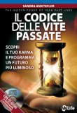 Il Codice delle Vite Passate + 2 Cd Audio — Libro