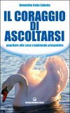 Il Coraggio di Ascoltarsi  — Libro