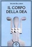 Il Corpo della Dea  — Libro