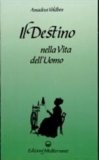 Il Destino nella Vita dell'Uomo — Libro