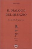 Il Dialogo del Silenzio — Libro