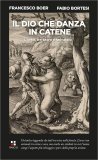 Il Dio che Danza in Catene — Libro