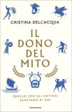 Il Dono del Mito — Libro