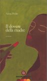 Il Dovere della Madre — Libro