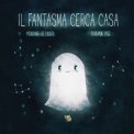 Il Fantasma Cerca Casa — Libro