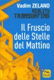 Reality Transurfing - Il Fruscio delle Stelle del Mattino - Vol. 2 — Libro