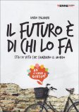 Il Futuro è di chi lo Fa  — Libro
