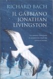 Il Gabbiano Jonathan Livingston - Edizione Speciale — Libro