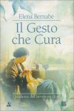 Il Gesto che Cura — Libro