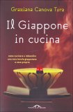 Il Giappone in Cucina  — Libro