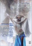 Il Grande Libro della Danza del Ventre — Libro