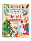 Il Grande Libro delle Vacanze di Natale — Libro