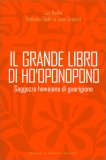 Il Grande Libro di Ho'Oponopono — Libro