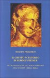 Il Gruppo Scultoreo di Rudolf Steiner  — Libro