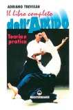 Il libro completo dell'Aikido  — Libro
