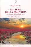 Il Libro della Maestria - Vol. 1 — Libro