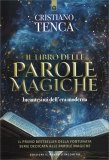 Il Libro delle Parole Magiche — Libro