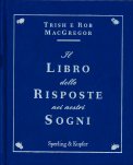 Il Libro delle Risposte nei Nostri Sogni — Libro