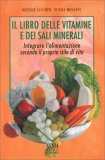 Il Libro delle Vitamine e dei sali Minerali — Libro