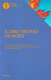 Il Libro Tibetano dei Morti - Prima Edizione Integrale — Libro