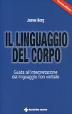 Il Linguaggio del Corpo — Libro