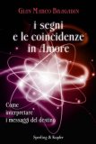 I Segni e le Coincidenze in Amore — Libro