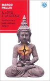 Il Loto e la Croce — Libro