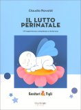 Il Lutto Perinatale — Libro