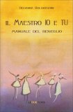 Il Maestro Io e Tu — Libro