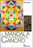 Il Mandala Contro il Cancro — Libro