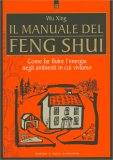 Il Manuale del Feng Shui — Libro