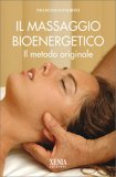 Il Massaggio Bioenergetico — Libro