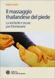 Il Massaggio Thailandese del Piede  — Libro