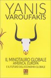 Il Minotauro Globale — Libro