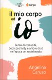 Il mio Corpo ed Io — Libro
