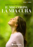 Il Mio Corpo, la Mia Cura — Libro